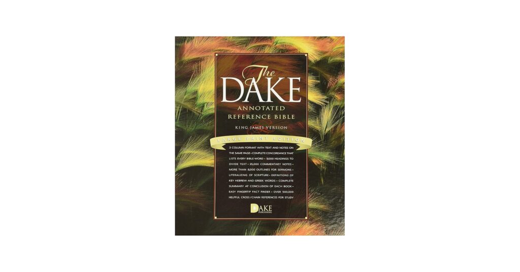 Dake Annotated Reference Bible Kjv Large Print - Bible Paradise