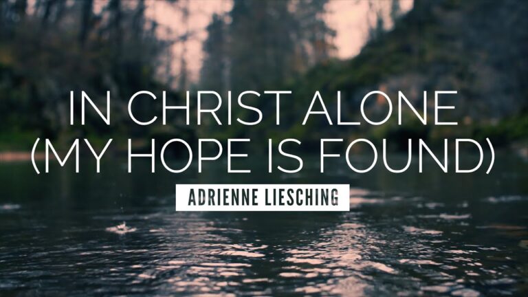In Christ Alone Bible Verse