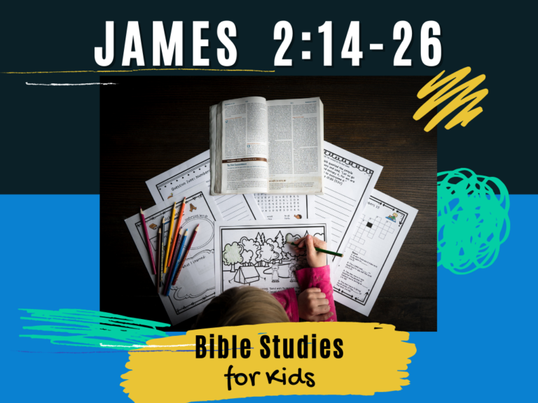 James 2 14-26 Bible Study Questions And Answers - Bible Paradise